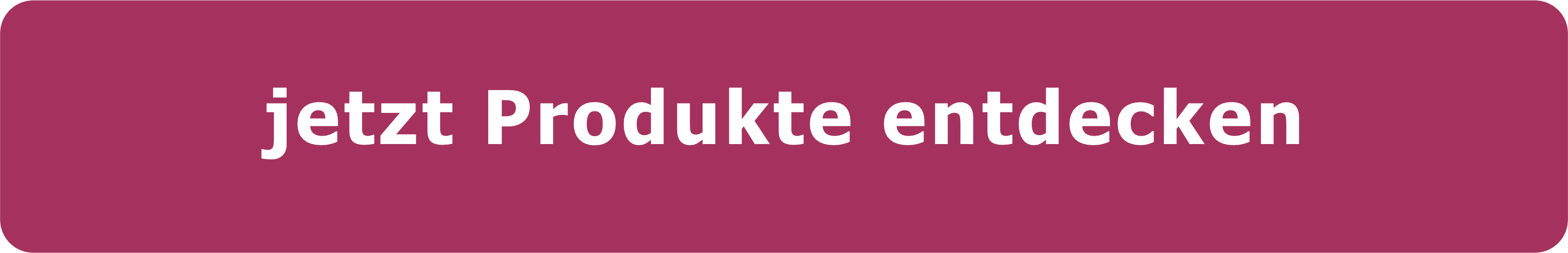 jetzt Produkte entdecken =>